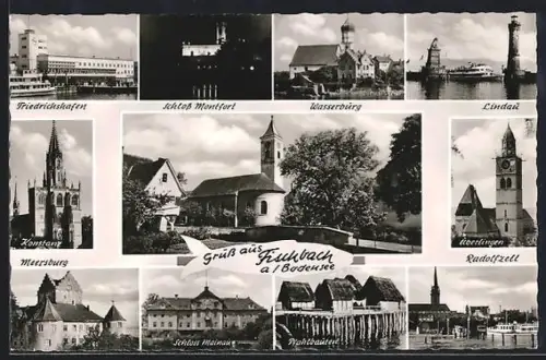 AK Fischbach a. Bodensee, Kirche, Schloss Montfort, Schloss Mainau