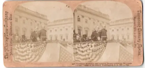 Stereo-Fotografie Whiting View Co., Cincinnati / OH, President MCKinley & Admiral Dewey presentation the Sword, 1899