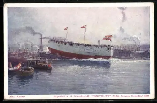 Künstler-AK Alexander Kircher: Stapellauf SM Schlachtschiff Tegetthoff 1912
