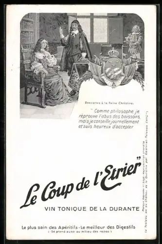 AK Le Coup de l`Etrier, Vin Tonique de la Durante, Descartes à la Reine Christine, Reklame