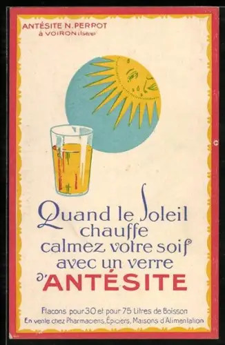 AK Antésite N. Perrot Voiron /Isere, Soleil, Verre, Reklame