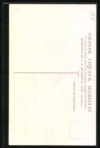 AK Je vous vis lorsque vous butes de la Grande Liqueur Secrestat, Reklame