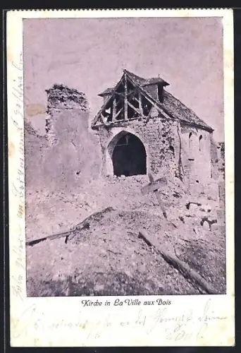 AK La Ville aux Bois, Zerstörte Kirche
