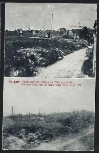 AK La Ville-aux-Bois, Rückansicht des Dorfes vor und nach dem Trommelfeuer Sept. 1915