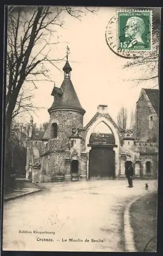 AK Crosnes, Le Moulin de Senlis
