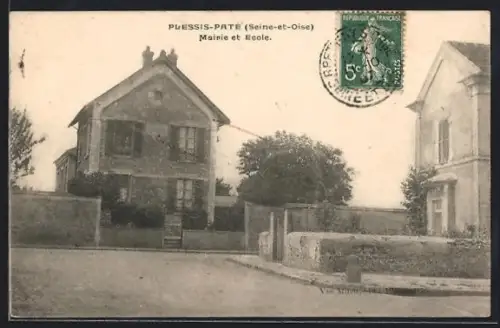 AK Plessis-Pâté /Seine-et-Oise, Mairie et École