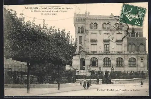 AK Le Raincy, Castel des Femmes de France
