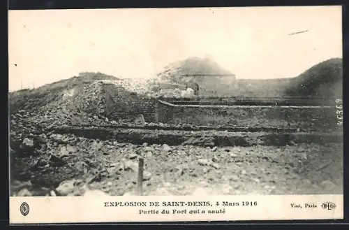 AK Saint-Denis, Explosion 4.3.1916, Partie du Fort qui a sauté