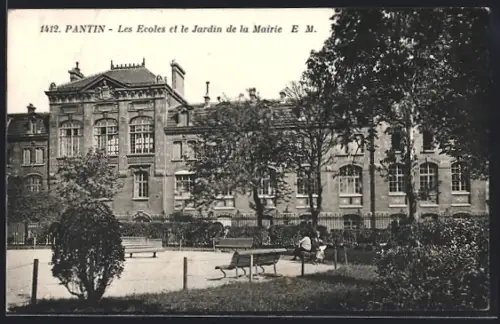 AK Pantin, Les Ecoles et le Jardin de la Mairie