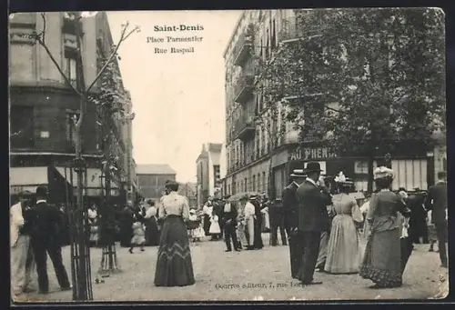 AK Saint-Denis, Place Parmentier et Rue Raspail animées avec passants élégants