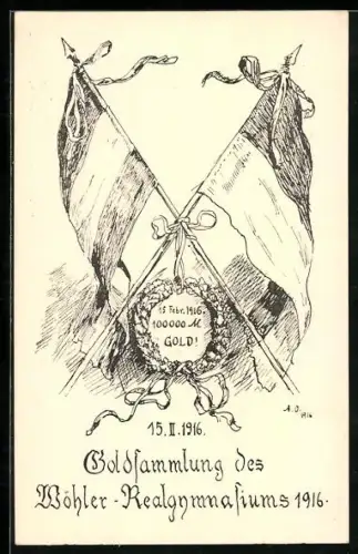 Künstler-AK Frankfurt-Dornbusch, Goldsamlung des Wöhler-Realgymnasiums 1916, Kranz mit Fahnen, Kriegshilfe