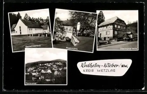 AK Rodheim-Bieber /Wetzlar, Gemeindehaus, Reehmühle, Obermühle Wille, Panorama