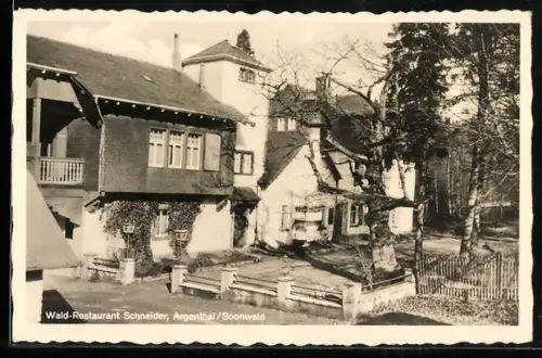 AK Argenthal /Soonwald, Wald-Restaurant Schneider