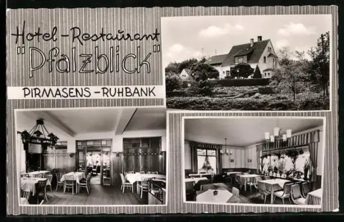 AK Pirmasens /Ruhbank, Hotel-Restaurant Pfalzblick, Gasträume, Aussenansicht