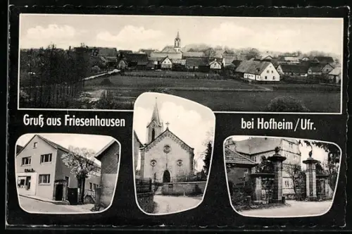 AK Friesenhausen bei Hofheim, Ortsansicht, Kirche, Gasthaus