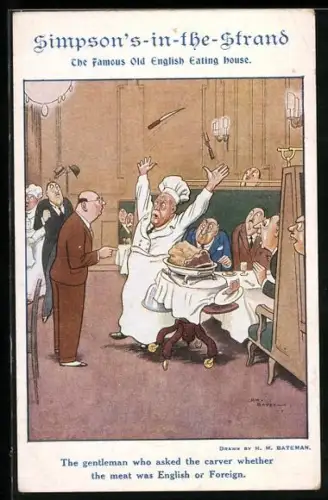 AK Simpson`s in the Strand, The Famois Old English Eating House, The Gentleman who asked the carver whether...