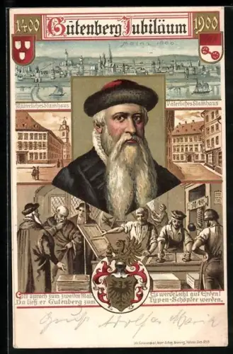 Künstler-AK Mainz, Gutenberg Jubiläum, Portrait Gutenberg, Mütterliches & Väterliches Stammhaus, Druckerwerkstatt