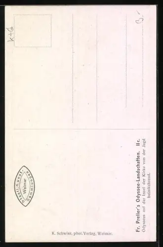 Künstler-AK Odysseus kehrt auf der Insel der Kirke von der Jagd zurück