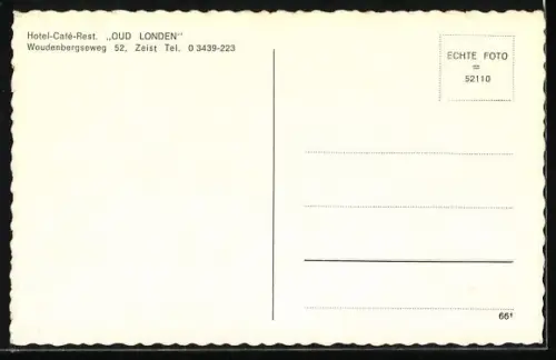 AK Zeist, Hotel-Café-Rest. Oud Londen, Woudenbergseweg 52