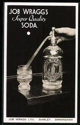 AK Reklame für Sodawasser von Job Wragg Ltd. Shirley, Birmingham