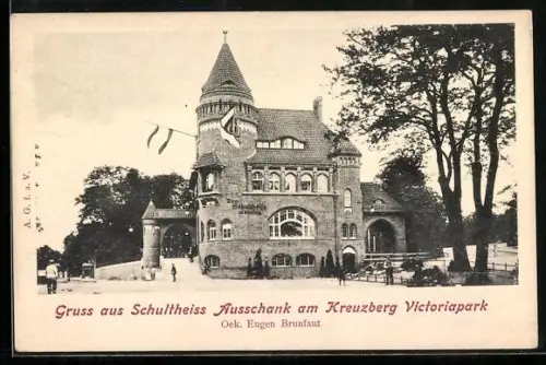 AK Berlin-Kreuzberg, Victoriapark, Gasthaus Schultheiss Ausschank am Kreuzberg E. Brunfaut