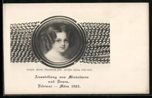 AK Gräfin Marie Wenkheim geb. Gräfin Zichy, Bildnis, Ausstellung von Miniaturen und Dosen 1905