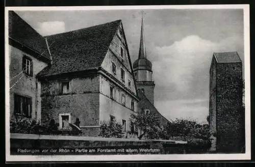 AK Fladungen vor der Rhön, Partie am Forstamt mit altem Wehrturm
