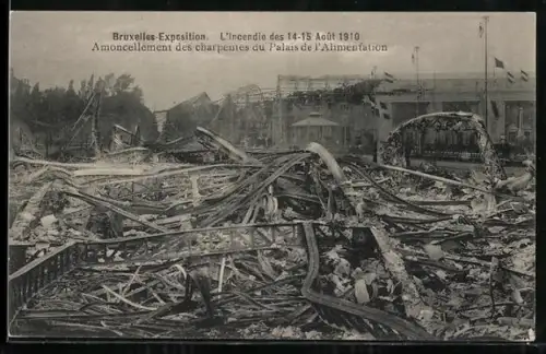AK Bruxelles, Exposition, L`incendie des 14-15 Août 1910