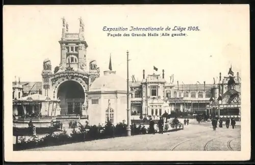 AK Liége, Exposition Internationale, 1905, Facade des Grands Halls