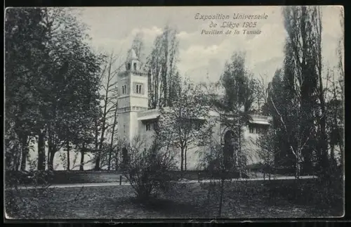 AK Liége, Exposition Universelle, 1905, Pavillon de la Tunisie