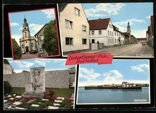 AK Untertheres, Kirche, Ehrenmal, Strassenpartie, Lastkahn