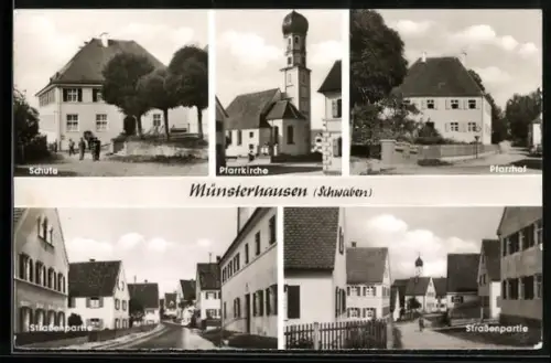 AK Münsterhausen /Schwaben, Schule, Pfarrkirche, Pfarrhof