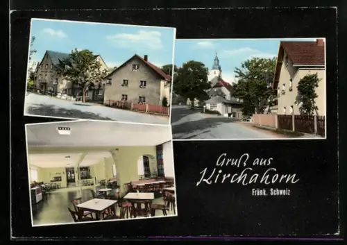 AK Kirchahorn /Fränk. Schweiz, Ortsansicht, Kirche, Gasthaus Fränkische Schweiz, Bes. Hs. Hofmann