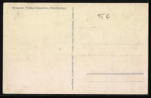 AK Rheinfelden, Brauerei Feldschlösschen