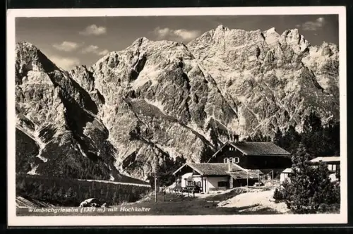 AK Ramsau / Berchtesgaden, Gasthaus Wimbachgriesalm mit Hochkalter