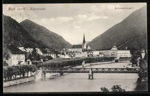 AK Bad Ischl /Salzkammergut, Esplanade mit Brücke und Kirche