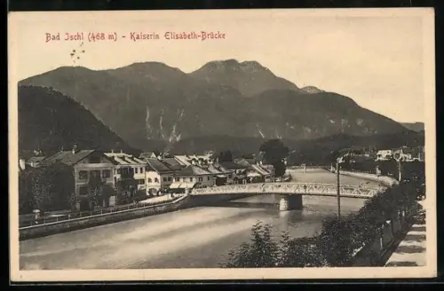 AK Bad Ischl, Kaiserin Elisabeth-Brücke