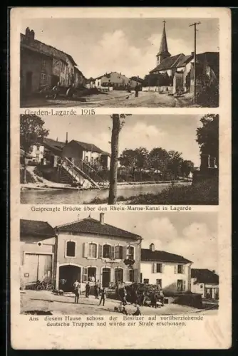 AK Lagarde, gesprengte Brücke, Orts- und Gebäudeansichten