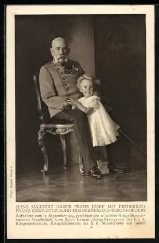 AK Seine Majestät Kaiser Franz Josef I. von Österreich mit Erzherzog Franz Josef Otto, Rotes Kreuz