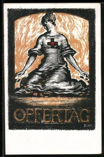 AK Rotes Kreuz, Kniende Frau, Opfertag