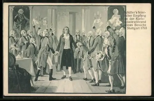 AK Stuttgart, Friedrich Schiller`s feierlicher Empfang an der Karls-Schule 1793