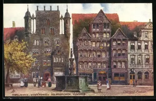 Künstler-AK Charles F. Flower: Hildesheim, Wedekindhaus und Rolandbrunnen