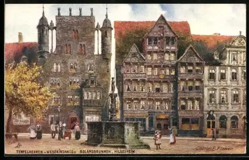 Künstler-AK Charles F. Flower: Hildesheim, Wedekindhaus und Rolandbrunnen