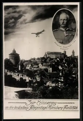 AK Nürnberg, Erinnerung an die deutschen Fliegertage Nürnberg-Fürth 1924, Protektor Rupprecht v. Bayern