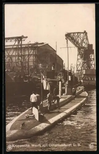 AK Kruppsche Werft mit Unterseeboot U 8