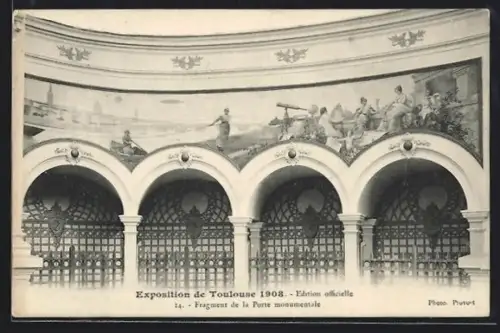 AK Toulouse, Exposition de Toulouse 1908, Fragment de la Porte monumentale