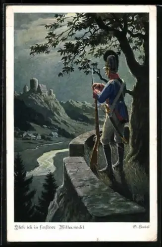 Künstler-AK Otto Kubel: Steh ich in finstrer Mitternacht, Soldat mit Gewehr blickt auf einen Ort