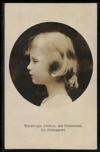 AK Erzherzogin Adelheid, das Töchterchen des Kaiserpaares von Österreich