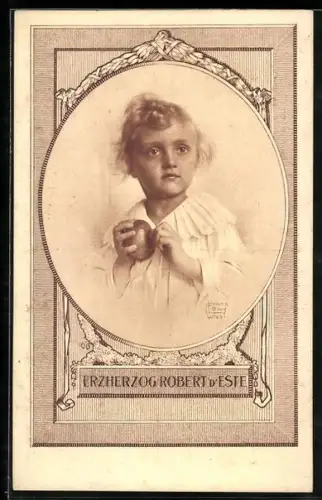AK Erzherzog Robert d`Este, Portrait mit Apfel