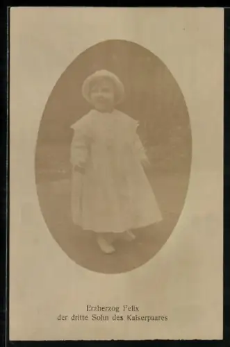 AK Erzherzog Felis, der dritte Sohn des Kaiserpaares von Österreich